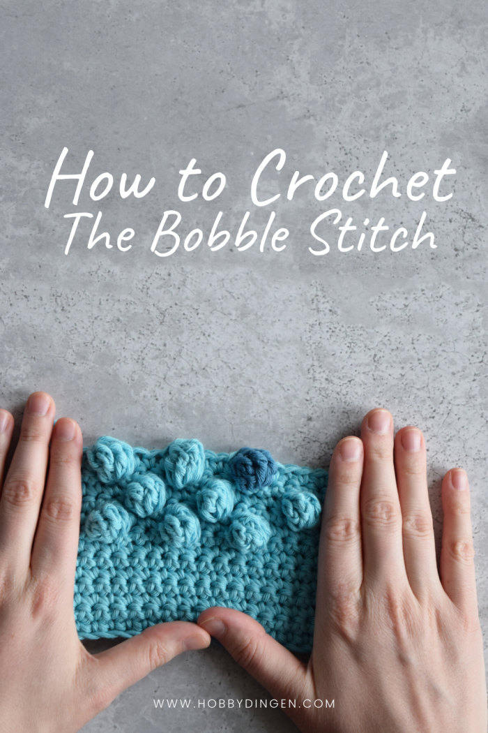How to crochet a bobble stitch - Hobbydingen.com
